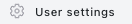 User setting button